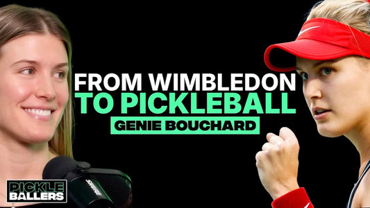 Pickleballers Season 2, Episode 10: Genie Bouchard on Wimbledon, fame and becoming a legit pro pickleballer