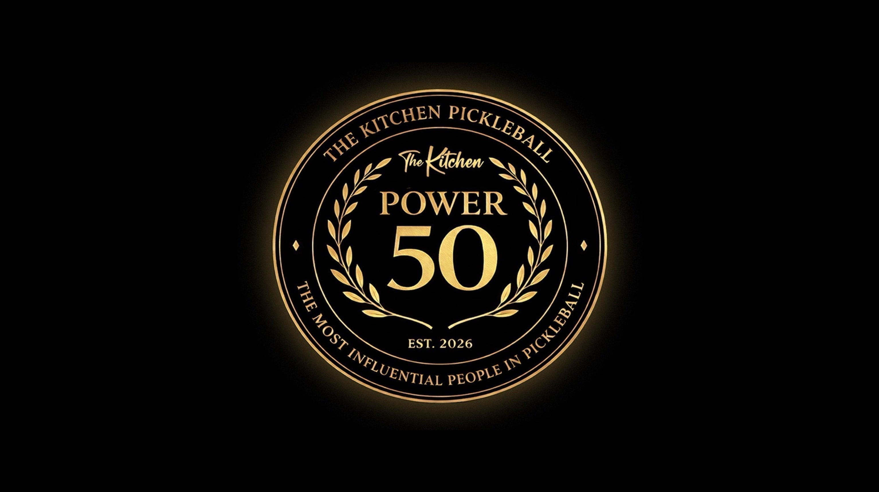 The Kitchen's Pickleball Power 50 list: Ranking the 50 most influential people in pickleball