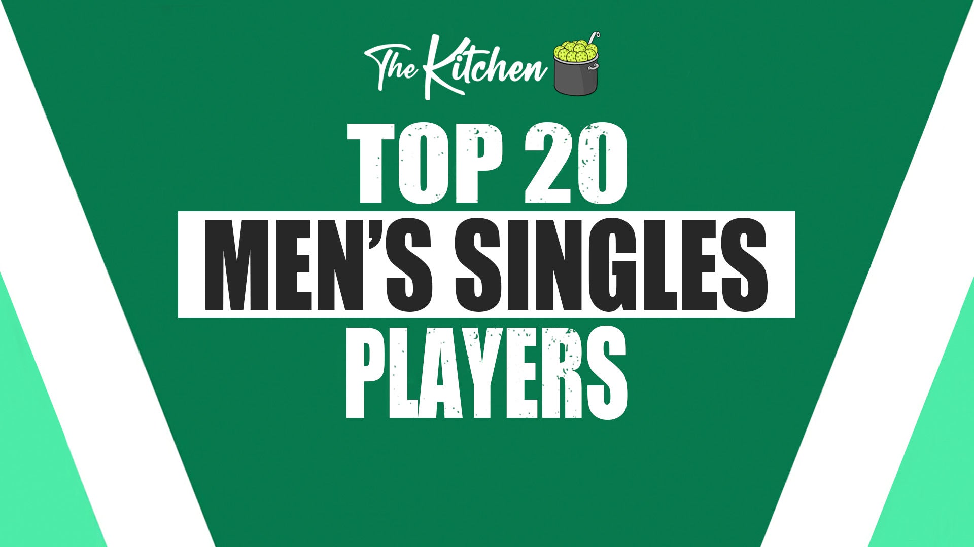 The top 20 men's singles pickleball players, ranked by The Kitchen