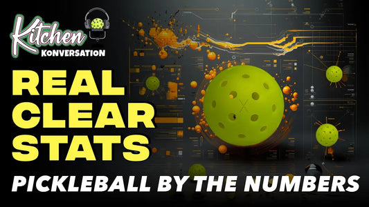 Real Clear Stats – “Pickleball by the Numbers”