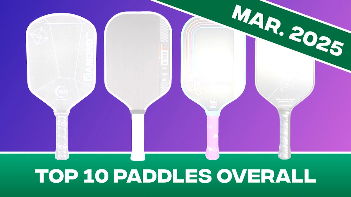 The top 10 pickleball paddles on the market today